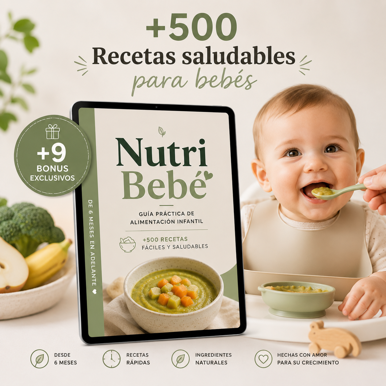 Nutri Bebé +500 Recetas saludables y fáciles. Incluye 9 libros exclusivos de regalo